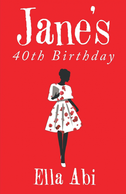 Jane's 40th Birthday