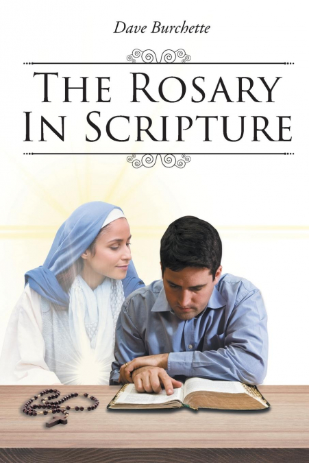 The Rosary in Scripture