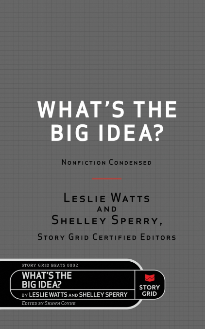 What's the Big Idea?