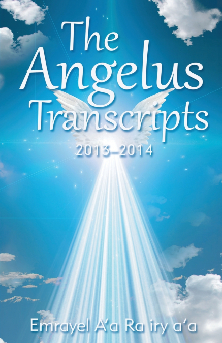 The Angelus Transcripts 2013-2104