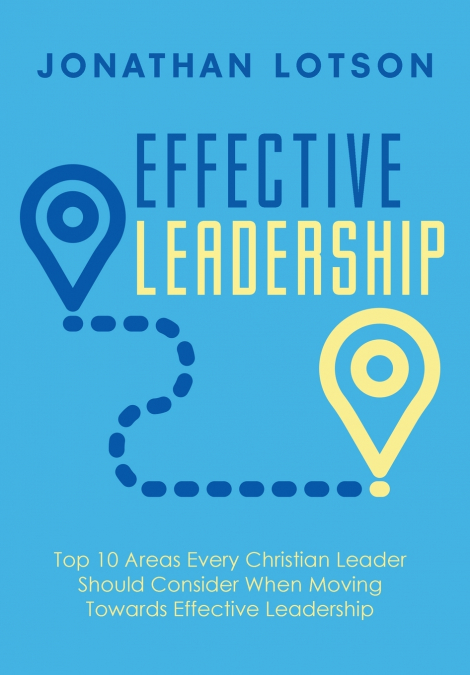 Effective Leadership