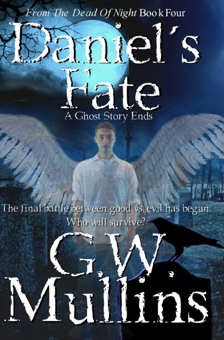 Daniel’s Fate A Ghost Story Ends