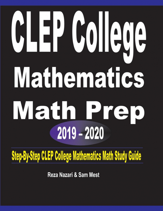 CLEP College Mathematics  Math Prep  2019 - 2020