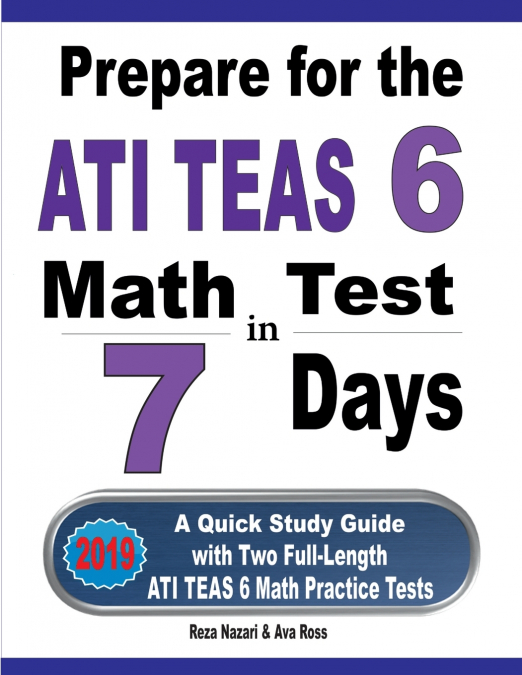 Prepare for the ATI TEAS 6 Math Test in 7 Days