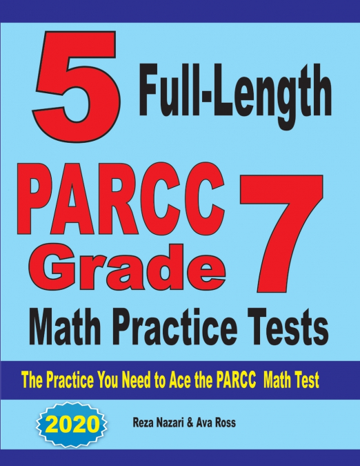 5 Full-Length PARCC Grade 7 Math Practice Tests
