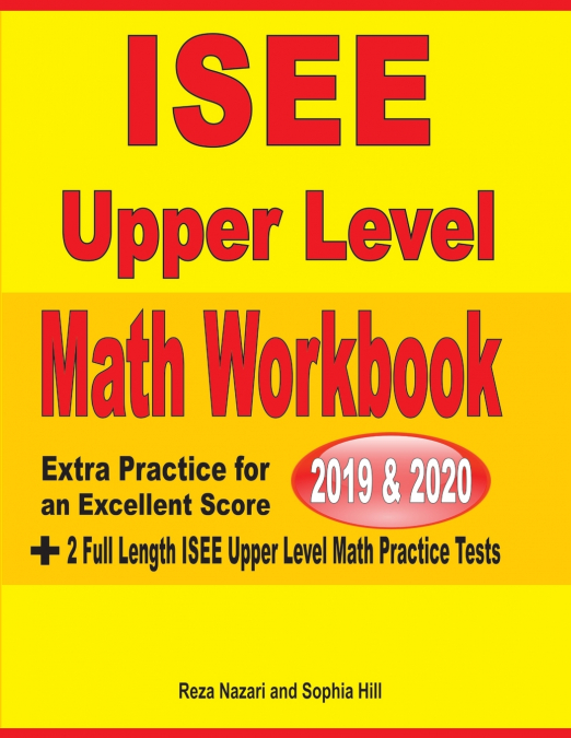 ISEE Upper Level Math Workbook 2019 & 2020