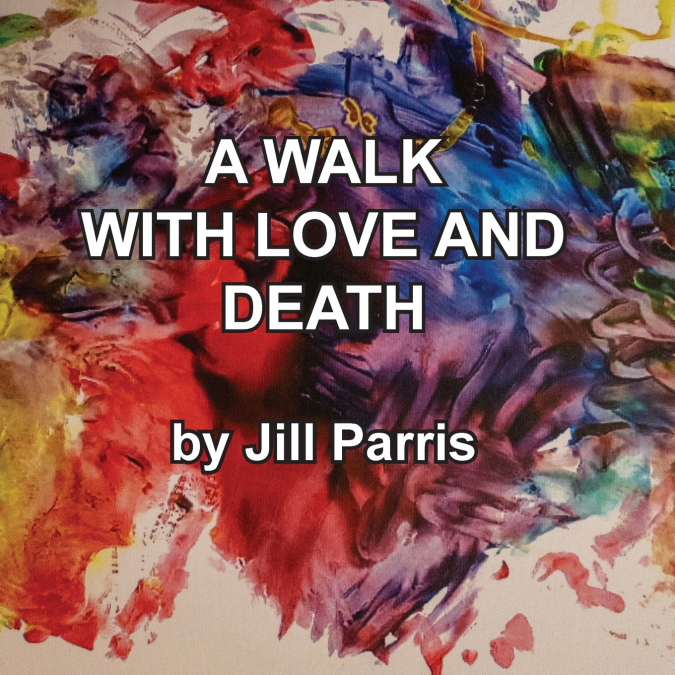 A walk with Love and Death