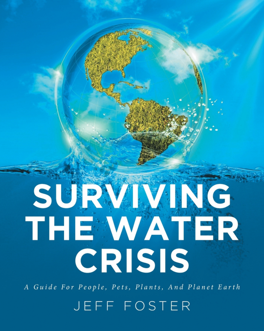 Surviving The Water Crisis
