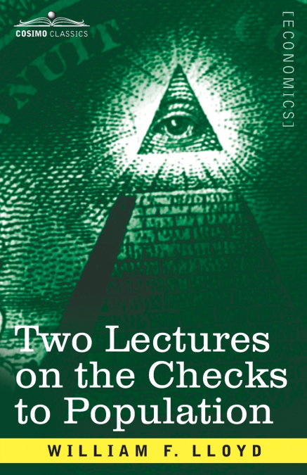 Two Lectures on the Checks to Population