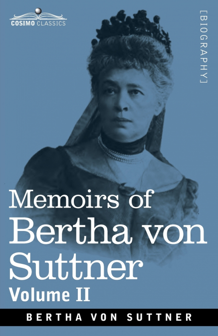 Memoirs of Bertha von Suttner
