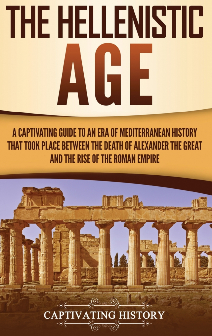The Hellenistic Age