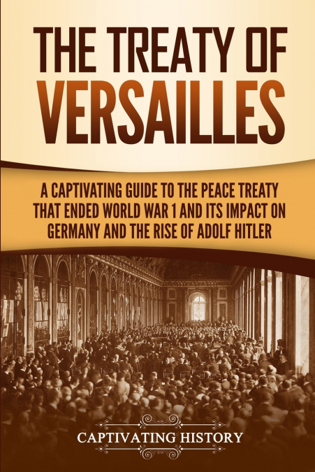 The Treaty of Versailles