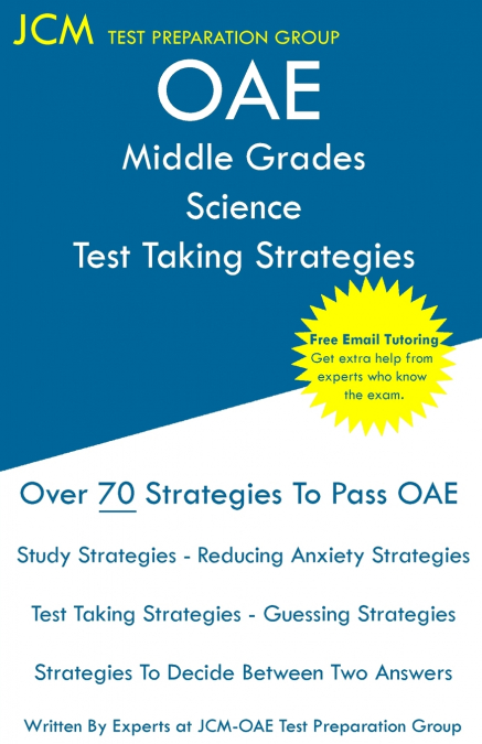 OAE Middle Grades Science Test Taking Strategies