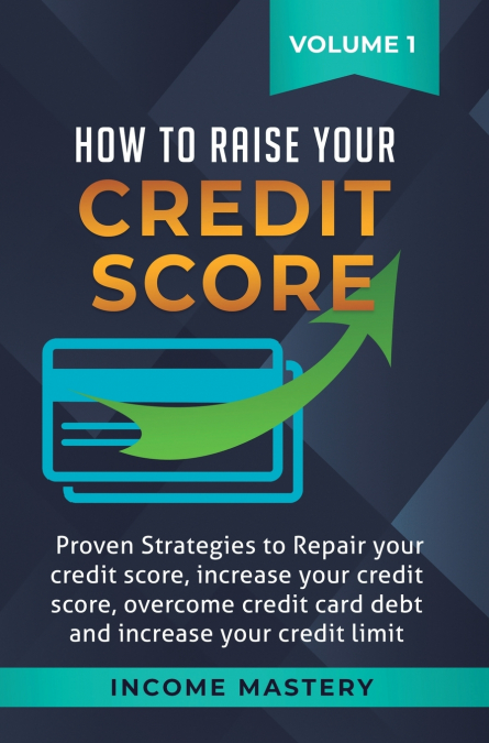How to Raise Your Credit Score