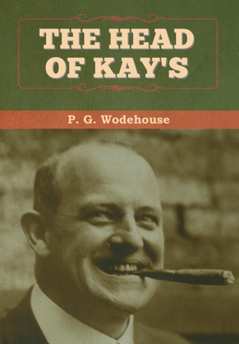The Head of Kay’s