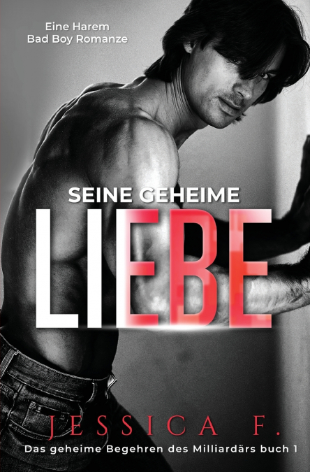 Seine geheime Liebe