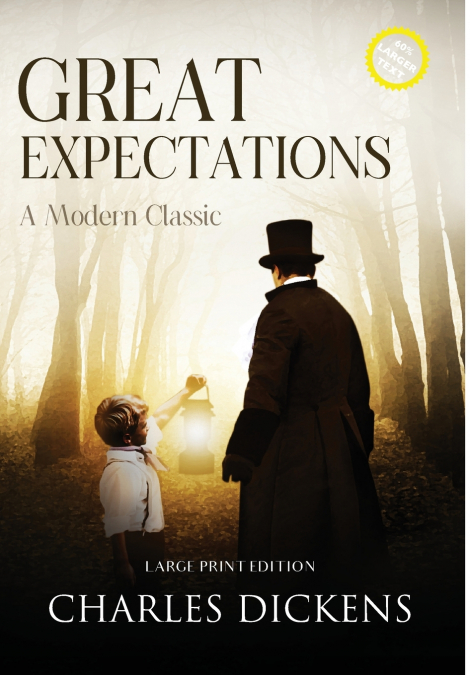 Great Expectations (Annotated, Large Print)