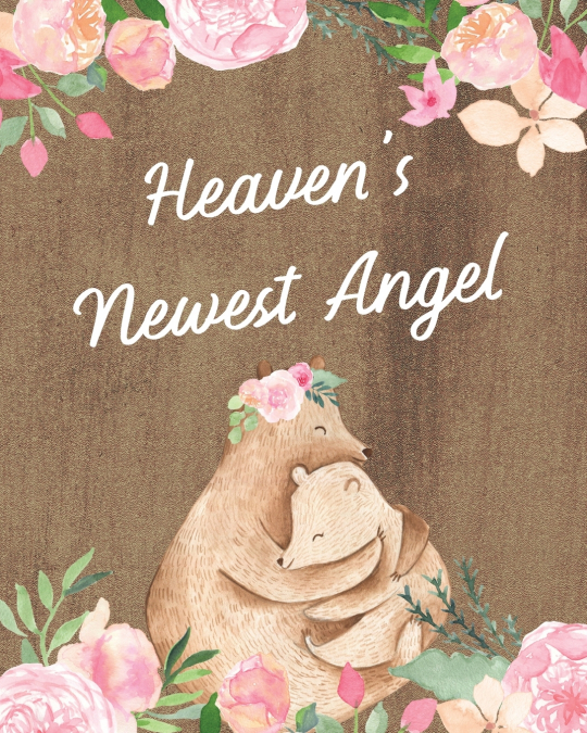 Heaven’s Newest Angel
