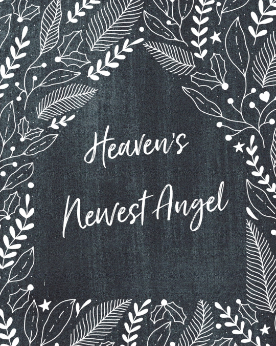 Heaven’s Newest Angel