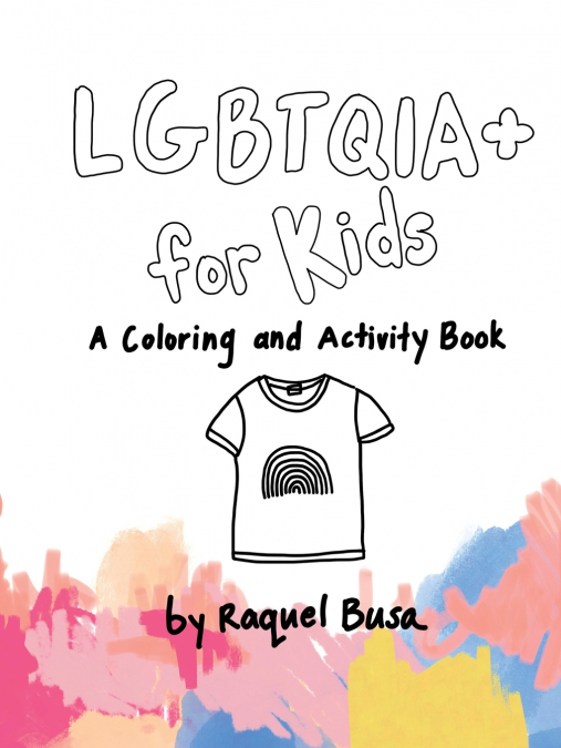 LGBTQIA+ For Kids