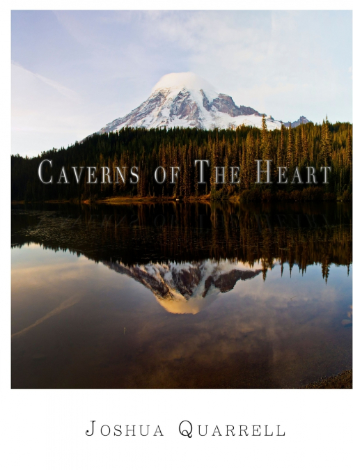 Caverns of The Heart