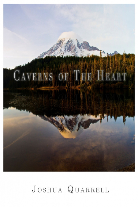Caverns of The Heart