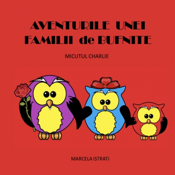 Aventurile unei Familii de Bufnite