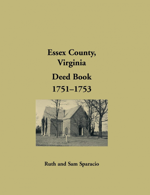 Essex County, Virginia Deed Book, 1751-1753