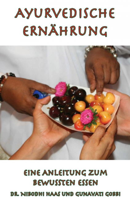 Ayurvedische Ernährung