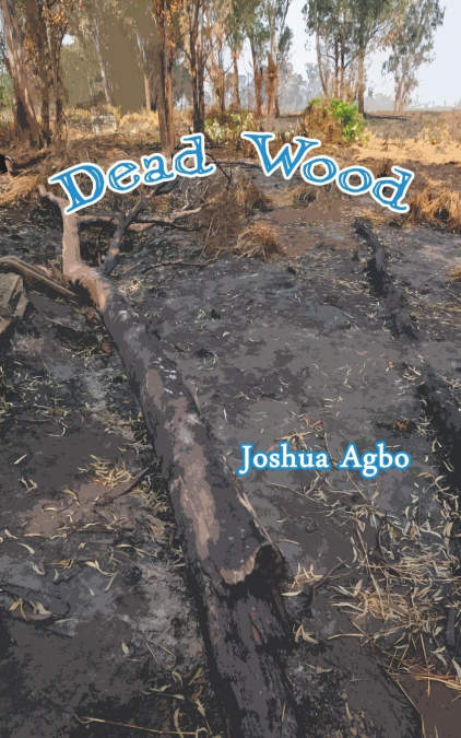Dead Wood