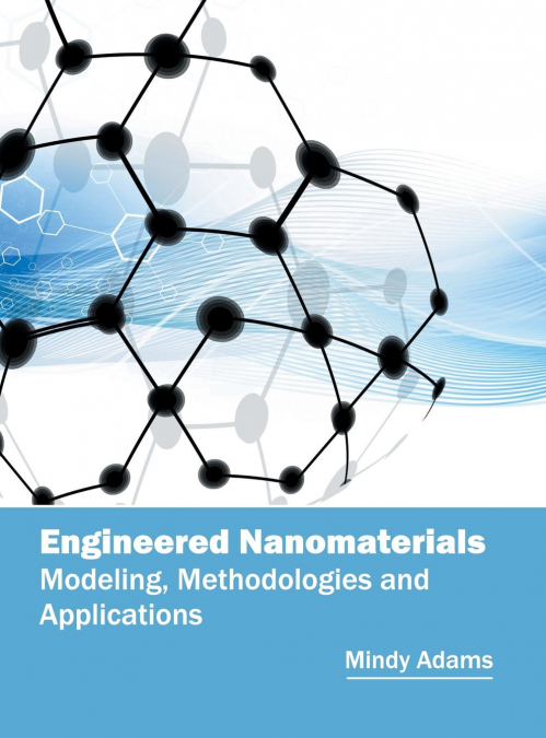 Engineered Nanomaterials