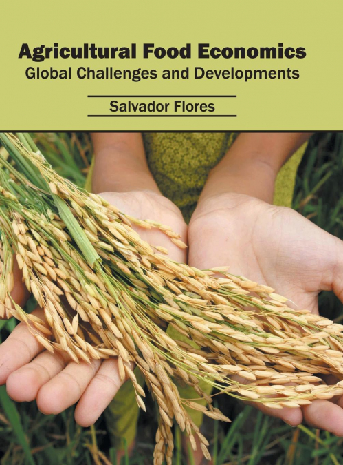 Agricultural Food Economics