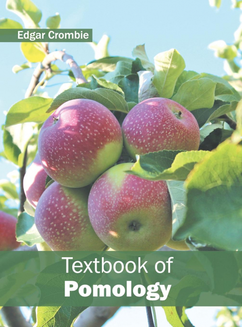 Textbook of Pomology