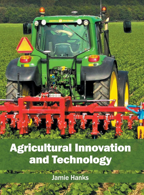 Agricultural Innovation and Technology