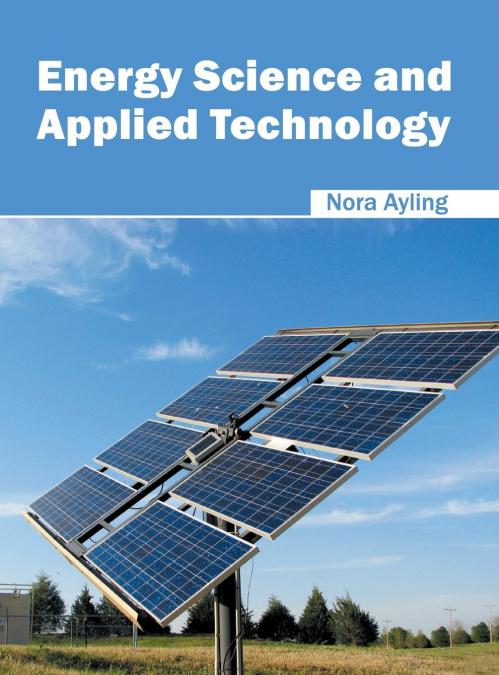 Energy Science and Applied Technology