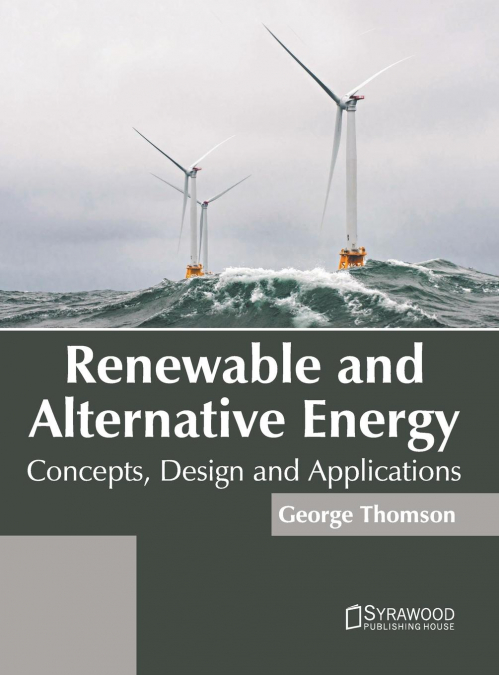 Renewable and Alternative Energy