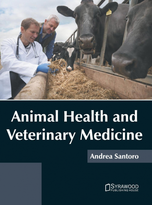 Animal Health and Veterinary Medicine