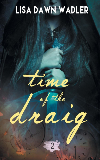 Time of the Draig
