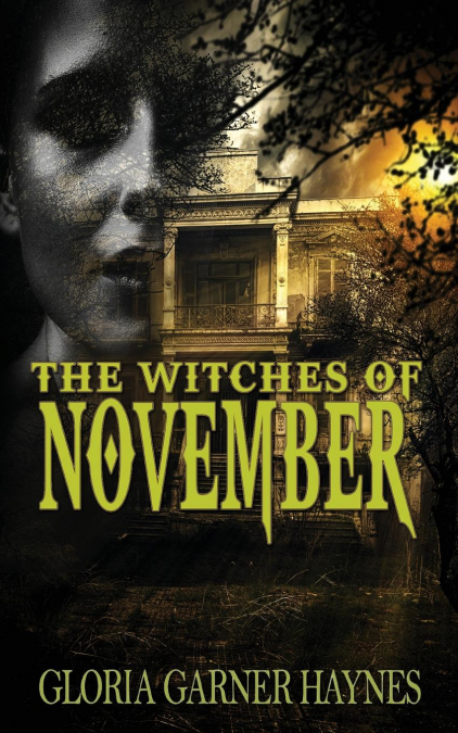 The Witches of November