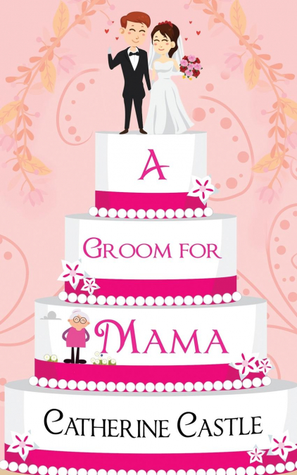 A Groom for Mama