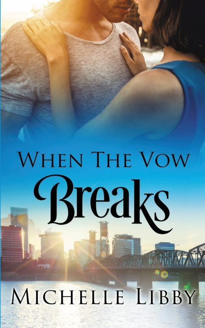 When the Vow Breaks