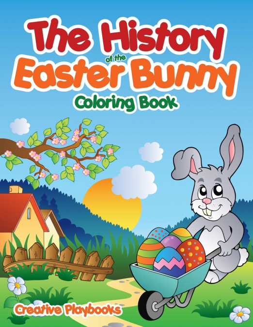 The History of the Easter Bunny Coloring Book