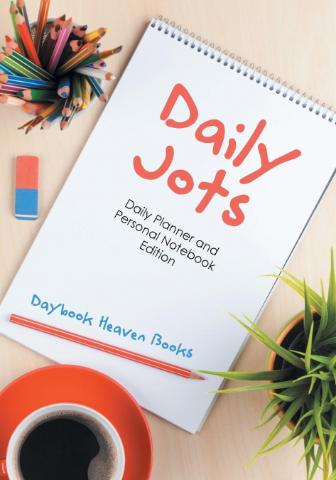 Daily Jots