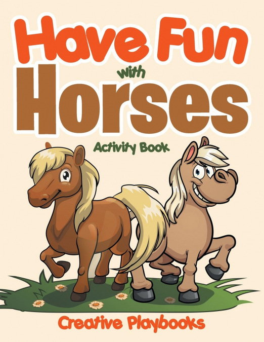 Have Fun with Horses Activity Book