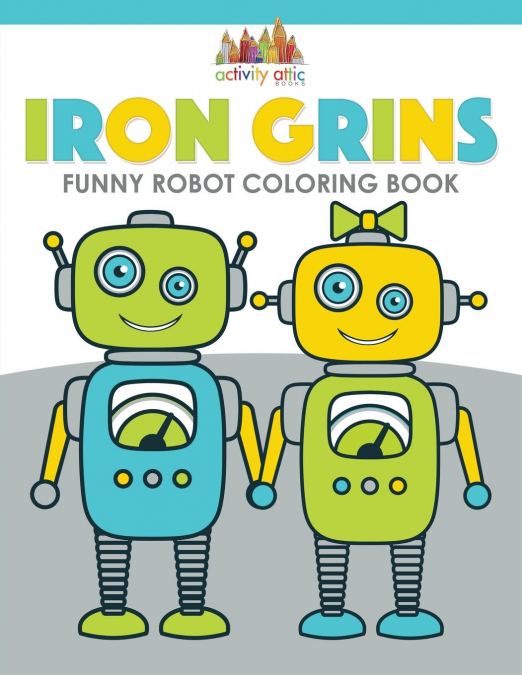 Iron Grins