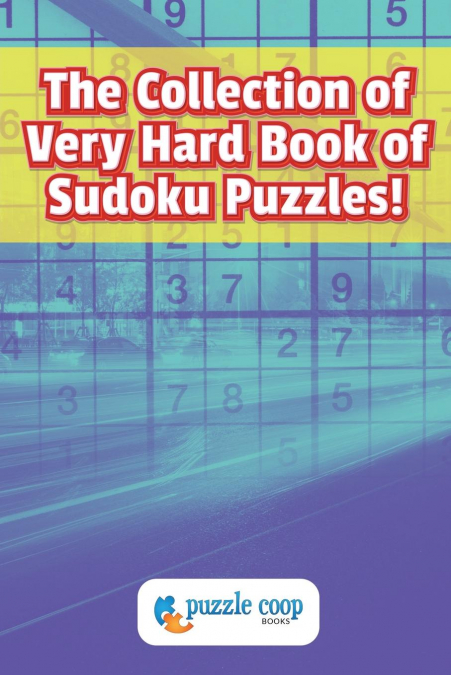 The Collection of Very Hard Book of Sudoku Puzzles