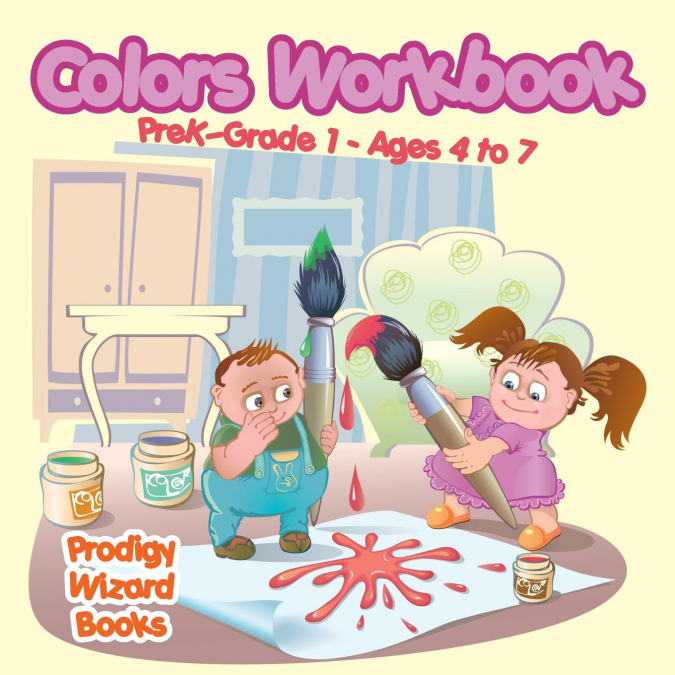 Colors Workbook | PreK-Grade K - Ages 4 to 6