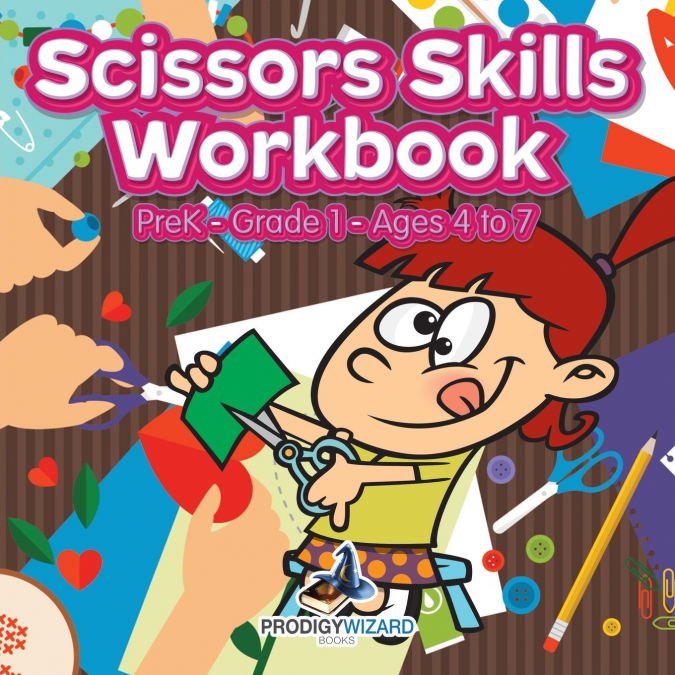 Scissors Skills Workbook | PreK-Grade 1 - Ages 4 to 7