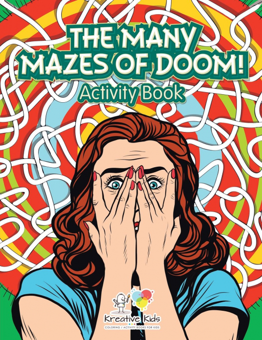 The Many Mazes of Doom! Activity Book