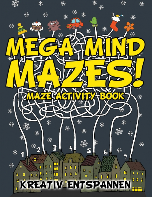 Mega Mind Mazes! Maze Activity Book
